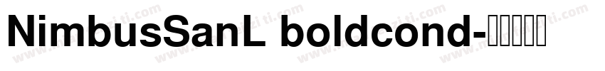 NimbusSanL boldcond字体转换